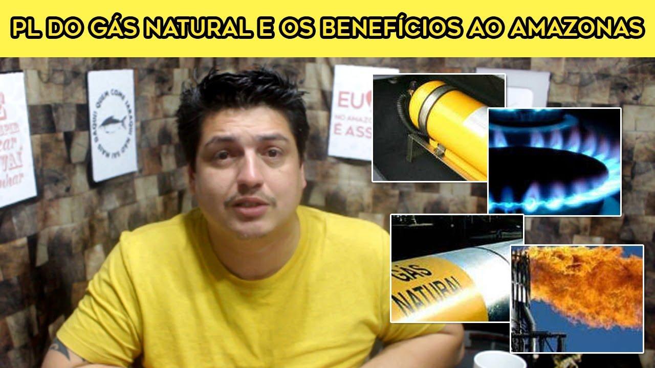 PL do gás natural e os benefícios ao Amazonas