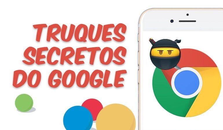 Truques Secretos do Google