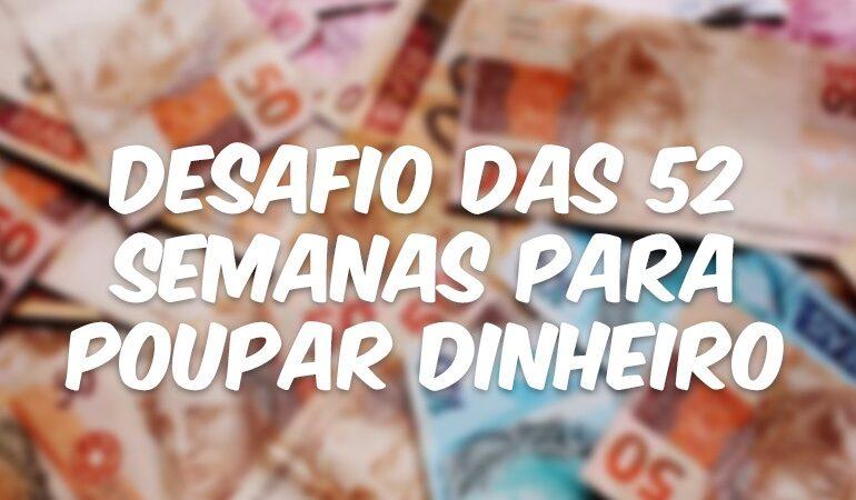 Desafio das 52 Semanas Para Poupar Dinheiro